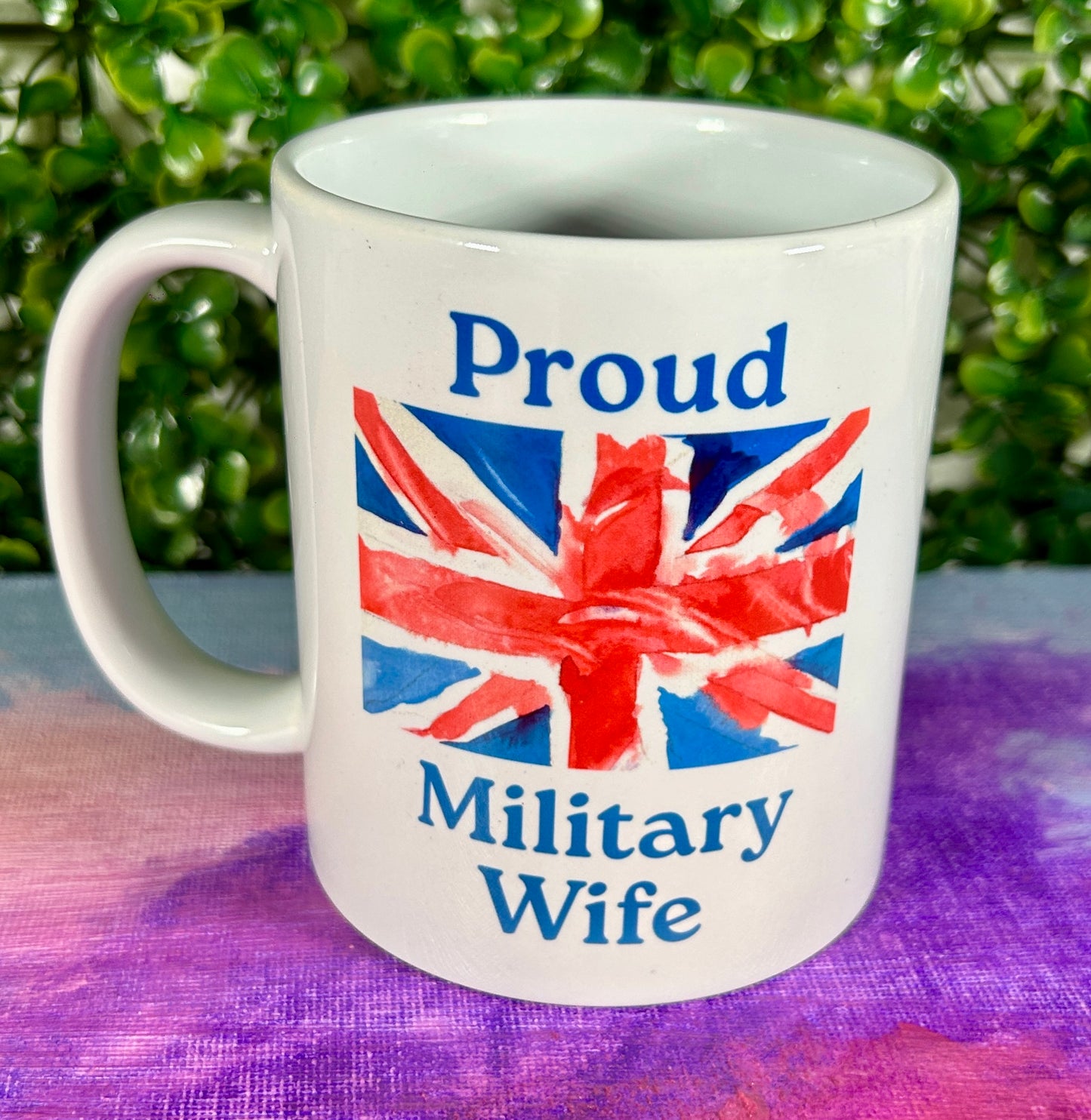 Mug - Proud Military Wife/Mum/Dad/Granny/Grandad/Brother/Sister