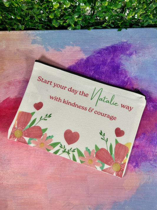 Cosmetic Bag - Kindness and Courage