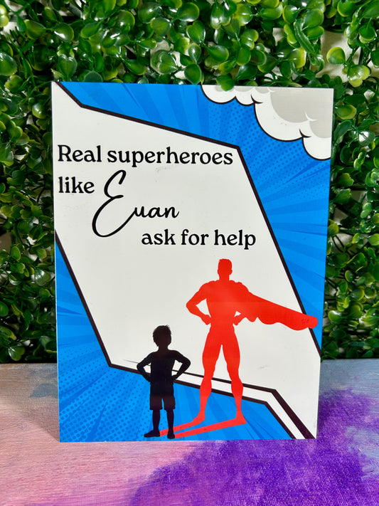 Metal Sign - Real Superheroes