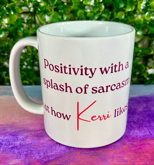 Mug - Splash of Sarcasm